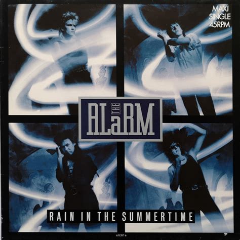 rain in the summertime lyrics|‘Rain In The Summertime’ [5:12] (The Alarm), The Alarm